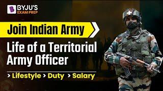 Territorial Army  Life of a Territorial Army Officer  Lifestyle Duty Salary