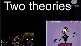 FNaF theories