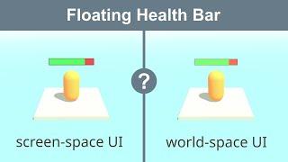 Floating health bar Screen-space or world-space? in 1 min