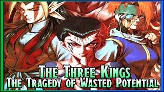 The Three Kings The Tragedy of Wasted Potential