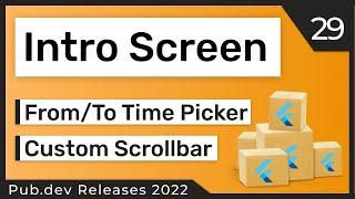 Flutter Introduction Screen Time Picker & Co. - 29 - PUB.DEV RELEASES 2022