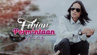 Febian - Permintaan Maaf Official Music Video