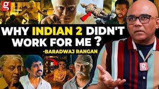 SPOILER ALERT INDIAN 2-ல Fantastic Concept இருக்கு ஆனா... Baradwaj Rangan Most Detail Review