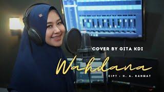 WAHDANA WAFIQ AZIZAH - COVER BY GITA KDI