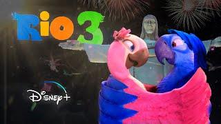 RIO 3 2024  TRAILER TEASER DISNEY MOVIE BLU RIO 2 PELICULA