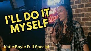 Katie Boyle Ill Do it Myself - Live at New York Comedy Club- Full Special- with Pinch Records