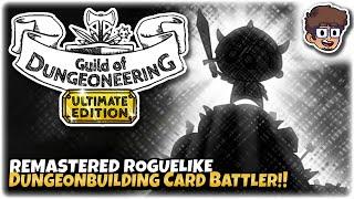 REMASTERED ROGUELIKE DUNGEON-BUILDING CARD BATTLER  Lets Try Guild of Dungeoneering Ultimate