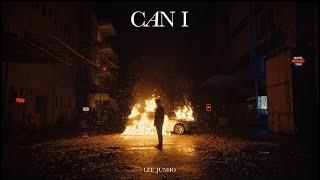 Lee Junho 『Can I』 Music Video