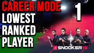 Snooker 19 Playthrough PART 1  Career Mode  Lowest Rank Player