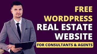 How to Make Real Estate Website In Wordpress - FREE Real Estate Website Tutorials