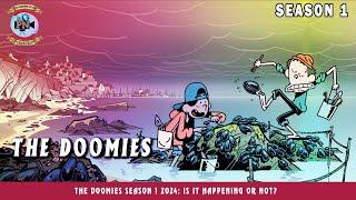 The Doomies Season 1 2024 Is It Happening Or Not? - Premiere Next