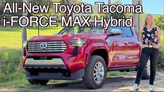 All-New 2024 Toyota Tacoma hybrid  i-FORCE MAX is wow so is the price