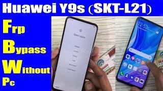 Huawei Y9s SKT-L21 FRP Bypass Reset Unlock Google Account Bypass 2020  Unlock Device to Continue