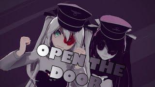 『MMD』Open The Door【60 FPS + DL Links】