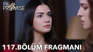 Yemin 117. Bölüm Fragmanı  The Promise Episode 117 Promo English & Spanish