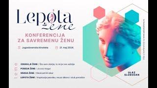 Konferencija za savremenu ženu „Lepota žene“