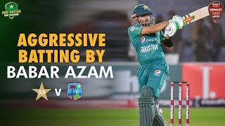 Aggressive Batting By Babar Azam  Pakistan vs West Indies  3rd T20I 2021  PCB  MK1T