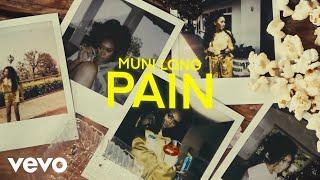 Muni Long - Pain Lyric Video