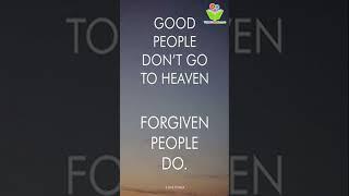 Good people dont go to heaven #bible quotes #christ #proverbs #thinkcreatelearn