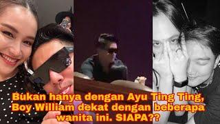 BOY WILLIAM JALAN SAMA WANITA LAIN AYU TING TING GIMANA??