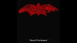 Angel Vengeance THA - Blood Of The Brothers Lyric video