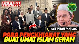 Viral Kader NU ini Bertemu Presiden I5R43L Buat Umat Islam Sedunia Geram - Ust Ihsan Tanjung