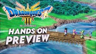 My Hands On Preview of Dragon Quest III 2D-HD Remake