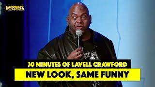 30 Minutes of Lavell Crawford New Look Same Funny