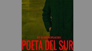 ROMEROFLACKO - POETA DEL SUR  FULL EP