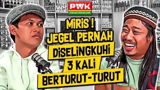 PWK - MIRIS JEGEL PERNAH DISELINGKUHI 3 KALI BERTURUT-TURUT