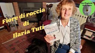 Fiore di roccia di Ilaria Tuti