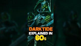 DARKTIDE the new BEST Warhammer 40k game explained in 60s - Warhammer 40k Lore #warhammer40klore