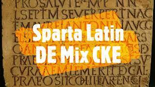 Sparta Latin DE Mix CKE