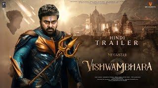 VISHWAMBHARA - HINDI Trailer  Megastar Chiranjeevi  Vassishta  Tamannaah B MM Keeravaani #Mega156