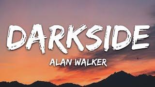 Alan Walker - Darkside Lyrics ft. AuRa and Tomine Harket