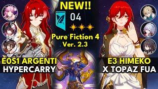 NEW Pure Fiction Floor 4 3 Stars  E0S1 Argenti & E3 Himeko  Honkai Star Rail 2.3