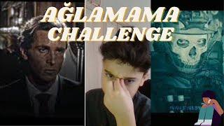 AĞLAMAMA CHALLENGE BUGÜN GÜLMEK YOK