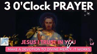 3 0clock PRAYER