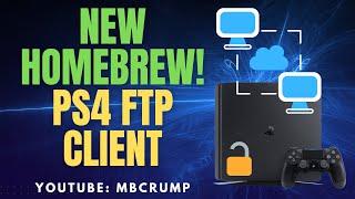 New PS4 homebrew - PS4 FTP CLIENT Full setup guide