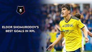 Eldor Shomurodovs Best Goals in RPL