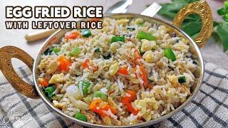 Egg Fried Rice with leftover rice  Best fried rice recipe ever  Fried rice recipe