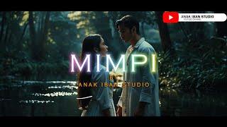 MIMPI  OFFICIAL MUSIC VIDEO BY AIS #lagubaruiban