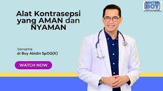 BINGUNG mau KB ???? dr Boy Abidin