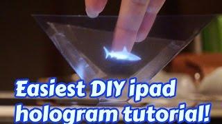 Easy How to make an Ipad 3D hologram projector