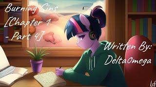 Burning Sins Chapter 1 - Part 4 Fanfic Reading - AnonDramatic MLP