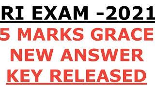 RI EXAM 2021 I NEW ANSWER KEY RELEASED I 5 MARKS GRACE I RI EXAM RESULT I RI EXAM 2021