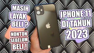 iPhone 11 di Tahun 2023 Masih Layak di Beli ? Nonton Dulu 