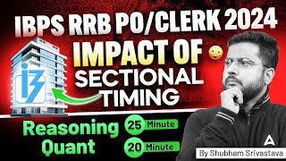 IBPS RRB POClerk 2024  Impact of Sectional Timing  By Shubham Srivastava