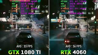 RTX 4060 vs GTX 1080 Ti - Testing Games