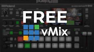 HOW TO USE VMIX FOR FREE